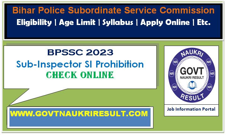  BPSSC Sub Inspector Prohibition Online Form 2023  