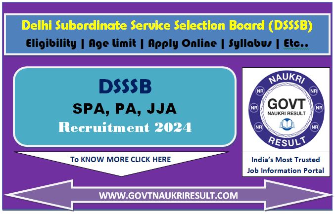  DSSSB SPA, PA, JJA Online Form 2024  