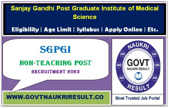  SGPGI Non Teaching Various Post Online Form 2023  