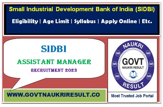  SIDBI Assistant Manager Online Form 2023 
