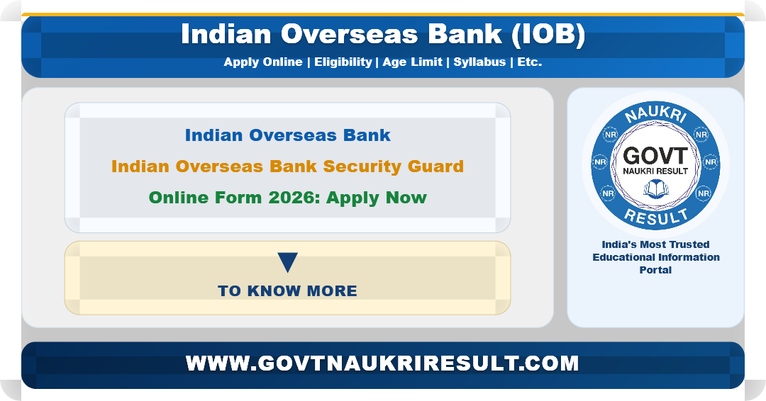 Indian Overseas Bank IOB Security Guard Recruitment 2026 Apply Online